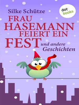 cover image of Frau Hasemann feiert ein Fest
